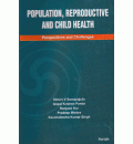 Population, Reproductive and Child Health: Perspective and Challenges
